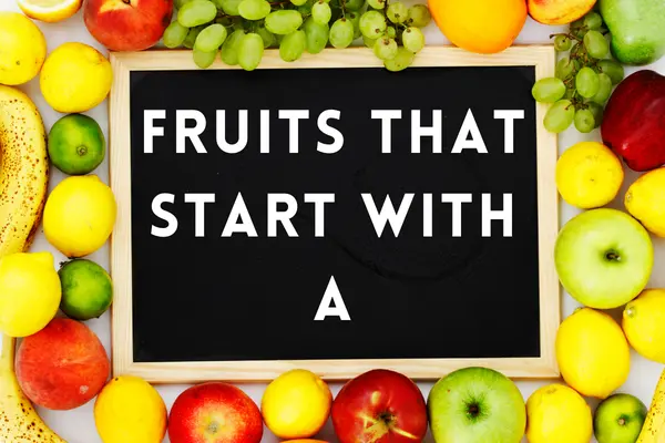 Fruits That Start With A