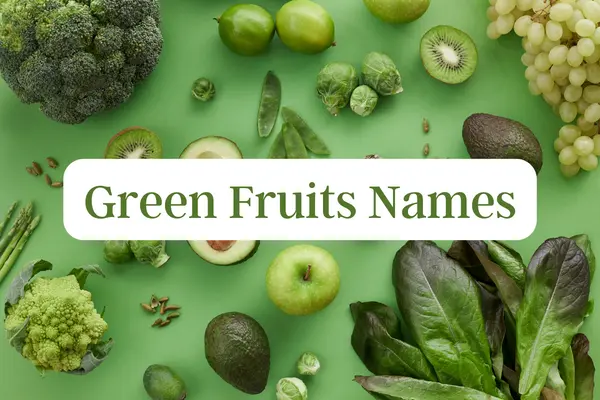 Green Fruits Names