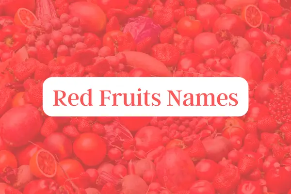 Red Fruits Names
