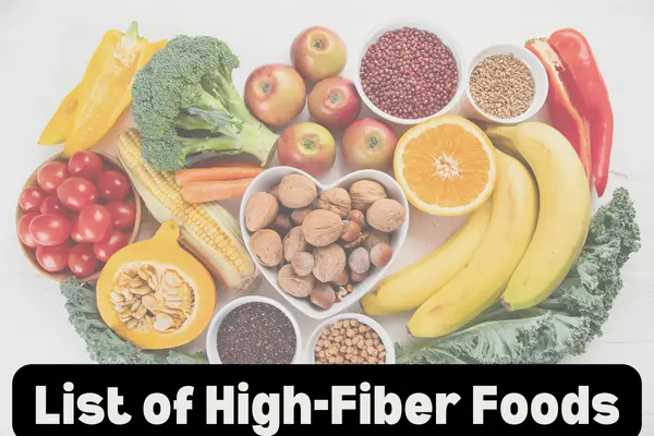 High-Fiber Foods